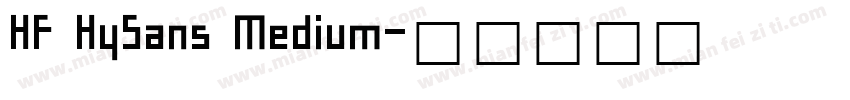 HF HySans Medium字体转换
